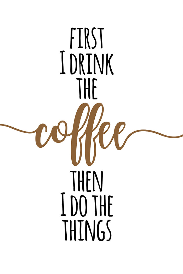 Coffee Quotes Poster