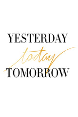 Yesterday Now Tomorrow Poster