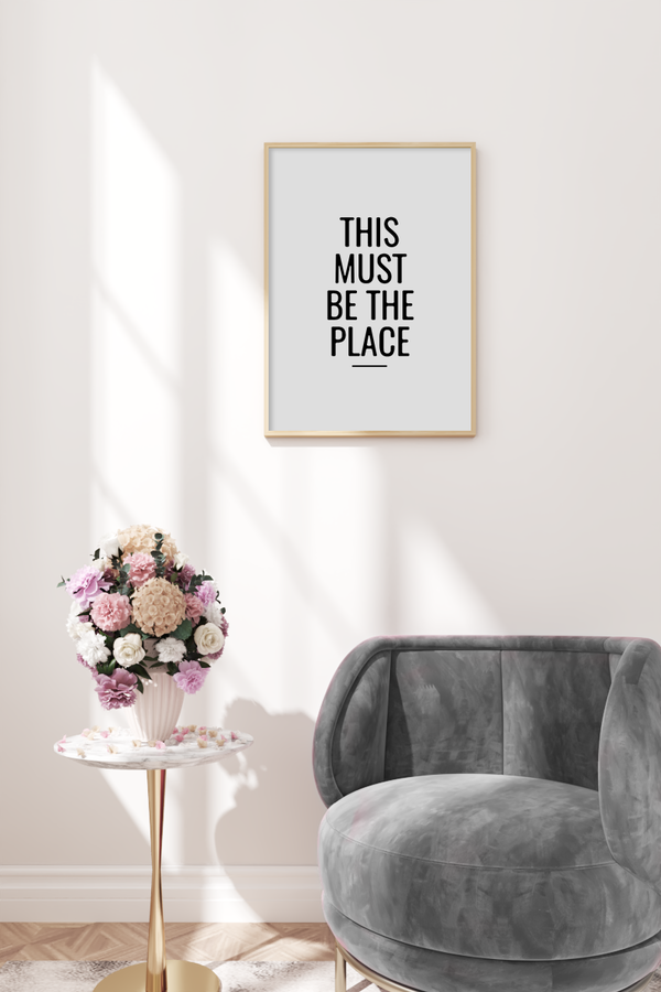 This Must be the Place Typography Poster