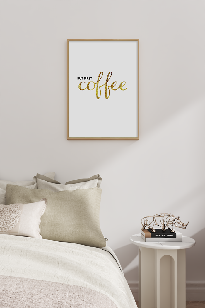 But First Coffee Poster