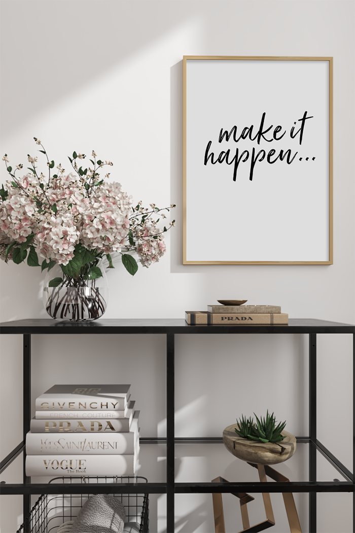 Make it Happen Poster