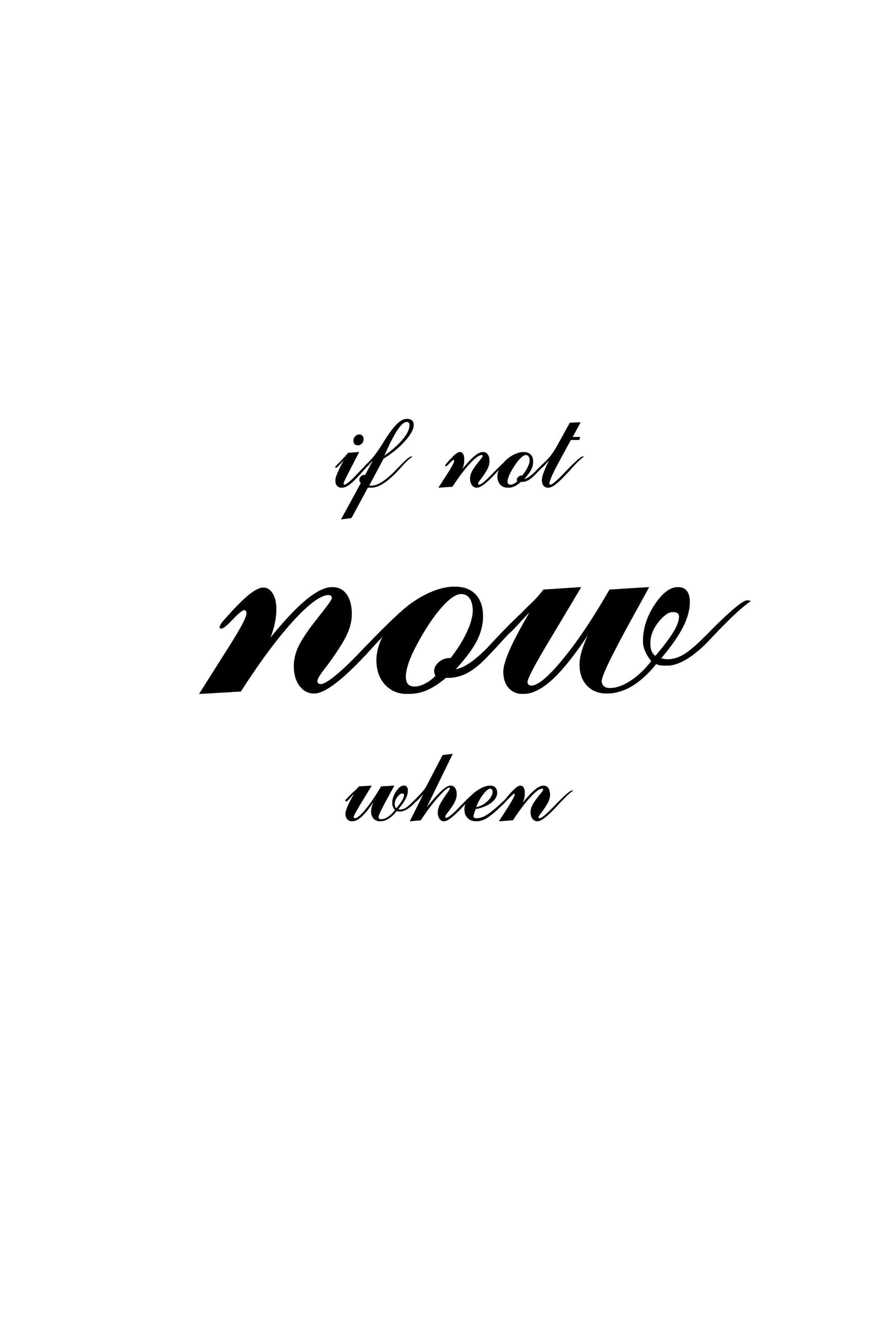 If Not Now When Poster