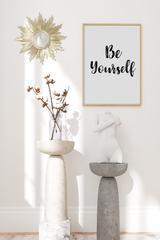 Be Yourself Poster