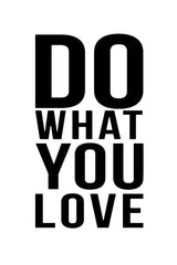 Do What You Love Poster