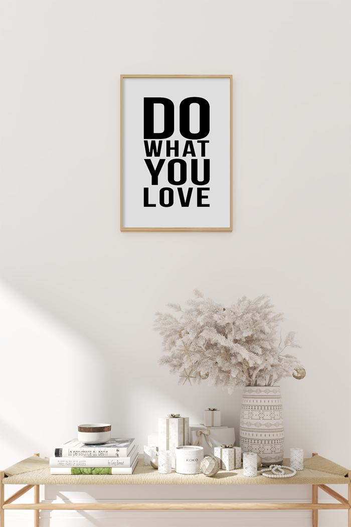 Do What You Love Poster