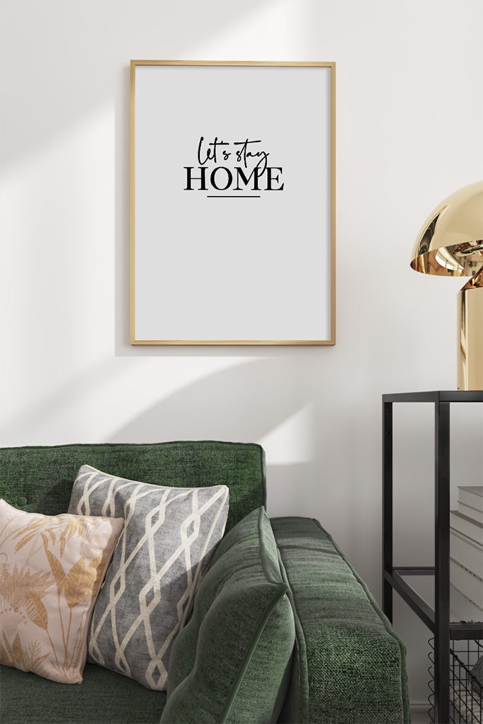 Let's Stay Home Poster