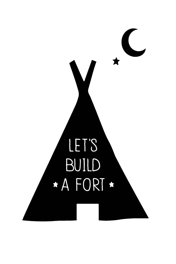 Let's Build a Fort Poster