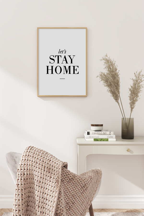 Let's Stay Home Poster No.2