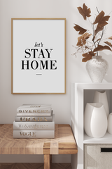 Let's Stay Home Poster No.2