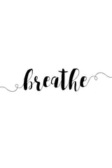 Breathe Poster