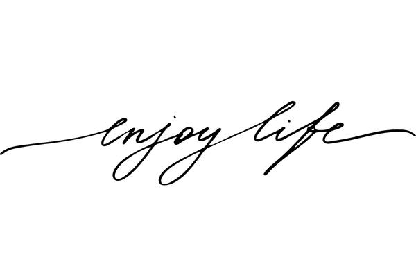 Enjoy Life Poster