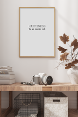 Happiness is an Inside Job Poster